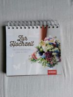 "Zur Hochzeit" Kalender -Buch NEU Nordrhein-Westfalen - Hilden Vorschau