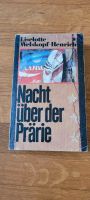 Liselotte Welskopf-Henrich Buch Nacht über der Prärie Dresden - Laubegast Vorschau