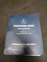 Mercedes Benz Werkstatt -Handbuch Typ 0 317 Rheinland-Pfalz - Hagenbach Vorschau