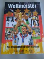 Fussballbuch "Weltmeister - Die Chronologie der vier Triumphe" Niedersachsen - Haren (Ems) Vorschau