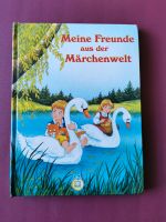 Meine Freunde aus der Märchenwelt Buch Sachsen - Limbach-Oberfrohna Vorschau