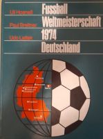 Buch "Fußball Weltmeisterschaft 1974 Deutschland" Uli Hoeneß Kr. München - Aschheim Vorschau