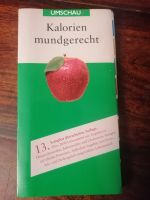 Taschenbuch - Kalorien mundgerecht - Ernährung Nordrhein-Westfalen - Rheinbach Vorschau