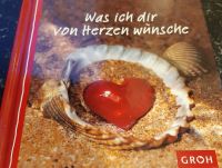 *** Buch - Was ich dir von Herzen wünsche - Neu *** Niedersachsen - Achim Vorschau