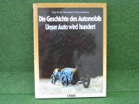Die Geschichte des Automobils - Unser Auto wird 100 Autobuch Schleswig-Holstein - Klein Rönnau Vorschau