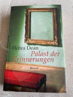 Palast der Erinnerungen von Debra Dean Düsseldorf - Pempelfort Vorschau