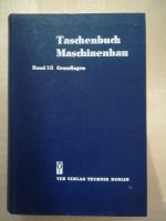 Taschenbuch Maschinenbau Band 1/I Grundlagen Schleswig-Holstein - Neumünster Vorschau