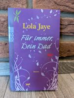 Für immer Dein Dad - Lola Jaye Niedersachsen - Visselhövede Vorschau