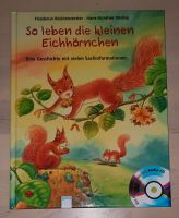 Buch SO LEBEN DIE KLEINEN EICHHÖRNCHEN, ARENA Verlagl Niedersachsen - Diekholzen Vorschau