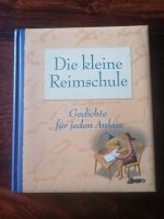 BUCH - Die kleine Reimschule - Gedichte für jeden Anlass Nordrhein-Westfalen - Rheinbach Vorschau