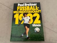 Buch Fußball-Weltmeisterschaft 1982 Paul Breitner Bildband Sammle Wandsbek - Hamburg Sasel Vorschau