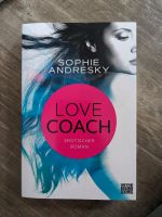 Lovecoach, NEU Buch Sophie andresky, Sachsen - Dürrröhrsdorf-Dittersbach Vorschau