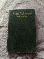 Buch „Neues Testament und Psalmen“  1928 Leipzig - Probstheida Vorschau