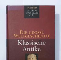 Die grosse Weltgeschichte - Klassische Antike, Buch Bayern - Pöttmes Vorschau