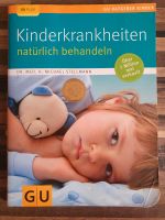 Kinderkrankheiten natürlich behandeln Buch Baden-Württemberg - Oberndorf am Neckar Vorschau