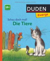 Schau doch mal! Die Tiere Bilderbuch mit Klappen Duden Zwerge Bayern - Gauting Vorschau