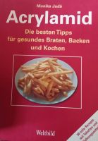 Acrylamid vermeiden beim Backen . Braten , Kochen.... Berlin - Wilmersdorf Vorschau