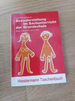 Sexualerziehung im Sachunterricht der Grundschule : eine Lehrerin Rheinland-Pfalz - Landau in der Pfalz Vorschau