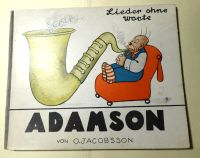 Adamson: Lieder ohne Worte von O. Jacobsson Baden-Württemberg - Plankstadt Vorschau