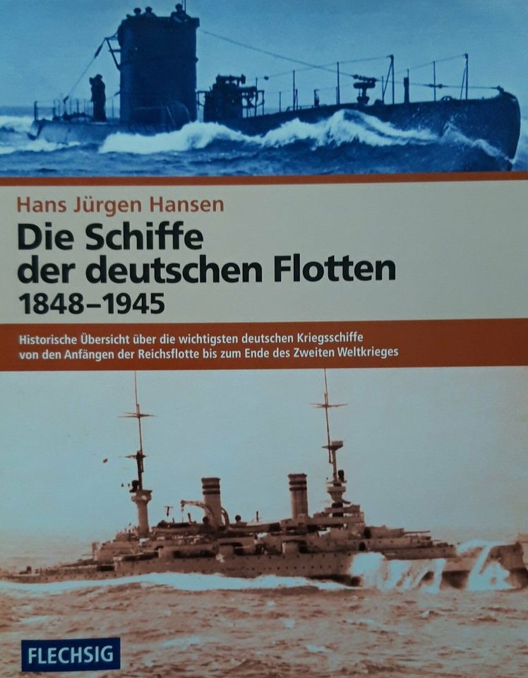 Die Schiffe der deutschen Flotten 1848 - 1945 Gebundene Ausgabe in Hamburg