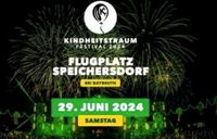 Kindheitstraum Festival 2024 Ticket Speichersdorf Bayern - Bayreuth Vorschau