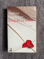 Nadine Gordimer „Fang an zu leben“ Berlin - Lichtenberg Vorschau