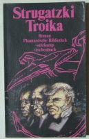 Arkadi und Boris Strugatzki - Troika - Roman - Suhrkamp Nordrhein-Westfalen - Dülmen Vorschau