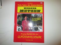 RARITÄT!! WERNER METZEN MEIN VATER, DER RAMSCHKÖNIG TOP! Schleswig-Holstein - Flensburg Vorschau