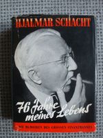 Hjalmar Schacht 76 Jahre meines Lebens OSU EA 1. Auflage 1953 Frankfurt am Main - Sachsenhausen Vorschau