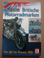 "Britische Motorradmarken - von AJS bis Vincent HRD" - P.Collins Sachsen - Gröditz Vorschau