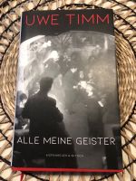 Alle meine Geister // Uwe Timm // 2023 // gebundenes Buch Hannover - Mitte Vorschau