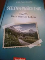 Seelenvermächtnis mein zweites Leben Udo Wieczorek Bayern - Lauingen a.d. Donau Vorschau