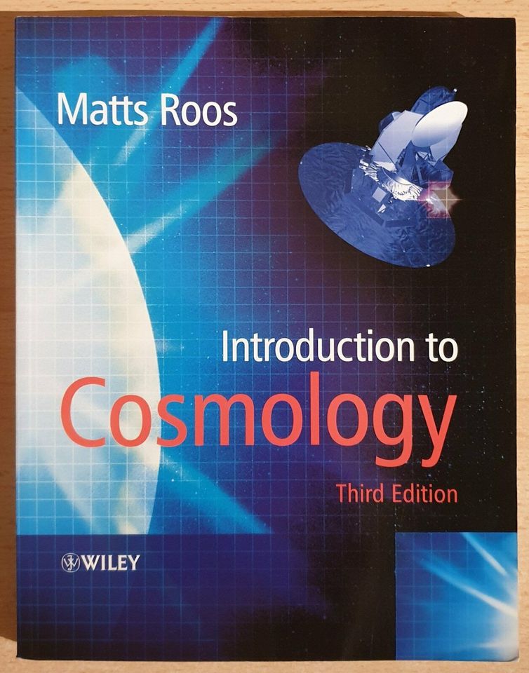 Introduction To Cosmology von Matts Roos (Third Edition) in Karlsruhe
