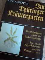 Im Thüringer Kräutergarten  (DDR Buch) Brandenburg - Am Mellensee Vorschau