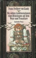 Franz Freiherr von Gaudy Satirische Prosa sehr selten Nordrhein-Westfalen - Hemer Vorschau