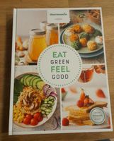 Thermomix Kochbuch Eat green feel good Neu! Nordrhein-Westfalen - Geldern Vorschau