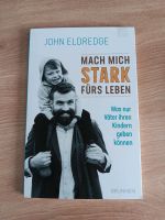 Buch "Mach mich stark fürs Leben" Bayern - Lalling Vorschau