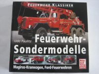 Feuerwehr-Sondermodelle, Feuerwehr-Klassiker Berlin - Hohenschönhausen Vorschau