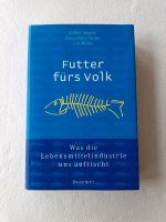 Futter fürs Volk Sachbuch Ernährung München - Schwabing-West Vorschau