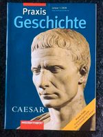 Praxis Geschichte 1/2009 Caesar, Cäsar Rheinland-Pfalz - Essenheim Vorschau