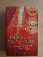 Buch "Die Indische Prinzessin" von Javier Moro Niedersachsen - Haren (Ems) Vorschau