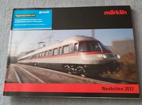 Märklin Katalog Neuheiten 2012   183628 - 01 2012 Nordrhein-Westfalen - Hürth Vorschau