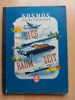 Kosmos Zigarettenbilder Album "Sieg über Raum und Zeit" Bayern - Eggenfelden Vorschau