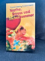 Jugendbuch Mathe, Stress und Liebeskummer Baden-Württemberg - Gärtringen Vorschau