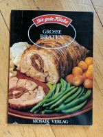 Kochbuch Gute Die Küche Grosse Braten vom Mosaik Verlag Niedersachsen - Schiffdorf Vorschau