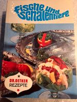 Dr. Oetker Fische und Schalentiere 1971 1. Auflage Hessen - Niestetal Vorschau