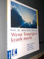 Wenn Traurigkeit krank macht Depression erkennen behandeln Berlin - Pankow Vorschau