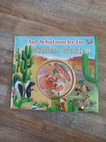 "Auf Schatzsuche im Wilden Westen", Kinderbuch mit CD Rosenthal am Rennsteig - Seibis Vorschau