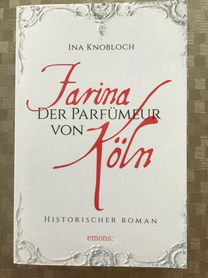 Buch "Ina Knobloch - Farina - Der Parfümeur von Köln" in Euskirchen