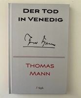 Der Tod in Venedig von Thomas Mann Rheinland-Pfalz - Neuwied Vorschau